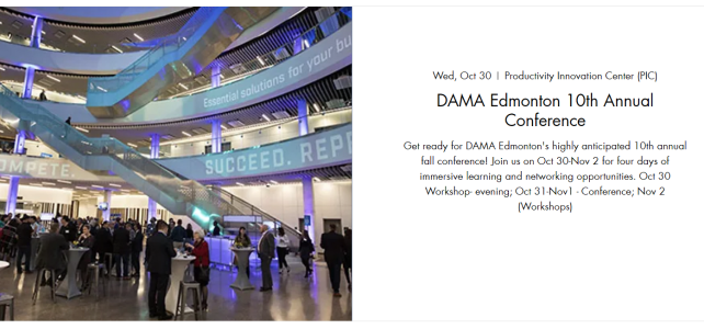 DAMA Edmonton 10th Annual Conference (Oct 30 – Nov 2)